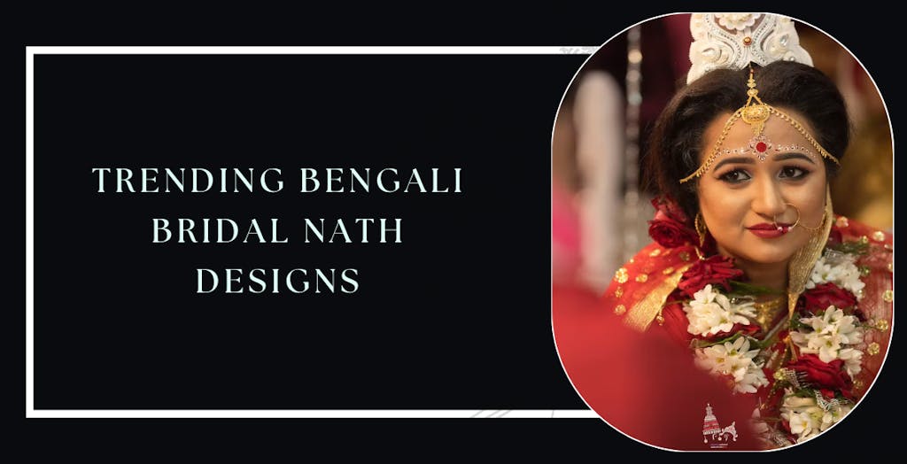 Trending Bengali Bridal Nath Designs 2023